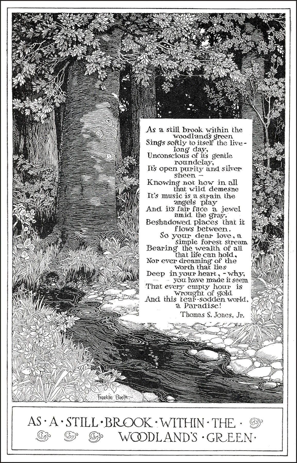 As a Still Brook Within the Woodland's Green